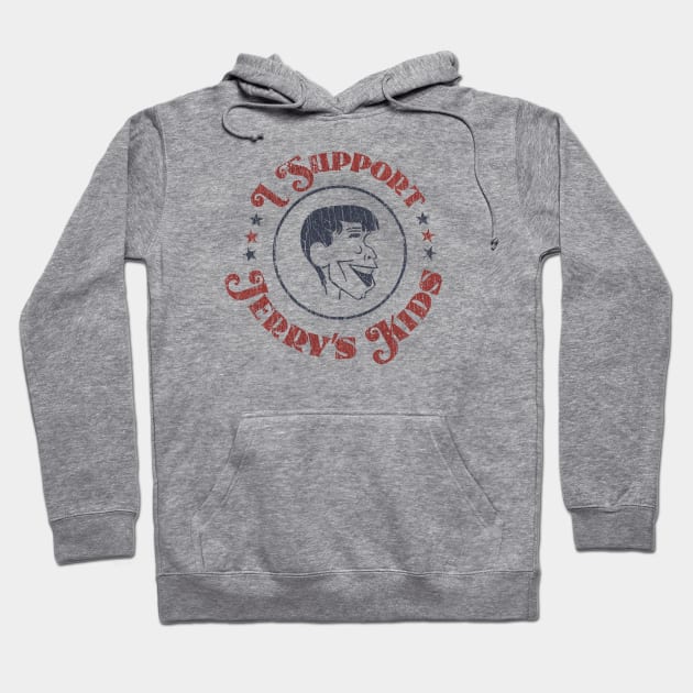I Support Jerry’s Kids 1966 Hoodie by JCD666